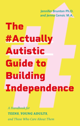 Cover image for 9781805010005 - The #ActuallyAutistic Guide to Building Independence