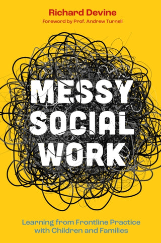 Cover image for 9781805010067 - Messy Social Work