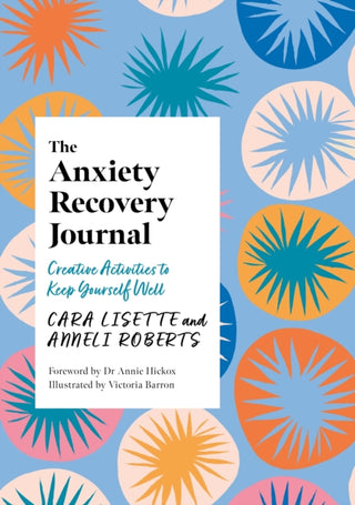 Cover image for 9781805010791 - The Anxiety Recovery Journal