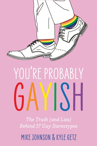 Cover image for 9781805011248 - You’re Probably Gayish