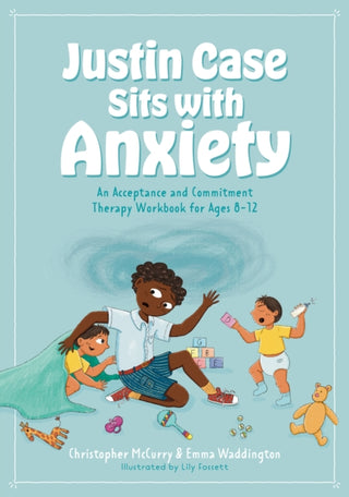 Cover image for 9781805011361 - Justin Case Sits with Anxiety