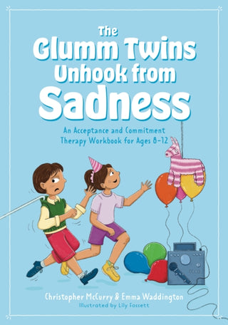 Cover image for 9781805011385 - The Glumm Twins Unhook from Sadness