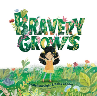Cover image for 9781805011736 - Bravery Grows