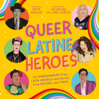 Cover image for 9781805012245 - Queer Latine Heroes