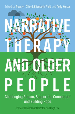 Supplemental image for 9781805012429 - Narrative Therapy and Older People