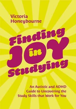 Cover image for 9781805012535 - Finding Joy in Studying