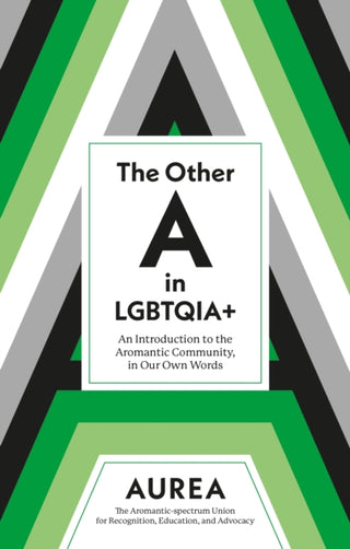 Cover image for 9781805012856 - The Other A in LGBTQIA+