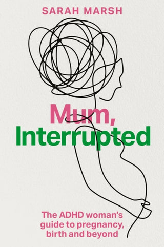 Cover image for 9781805013570 - Mum, Interrupted