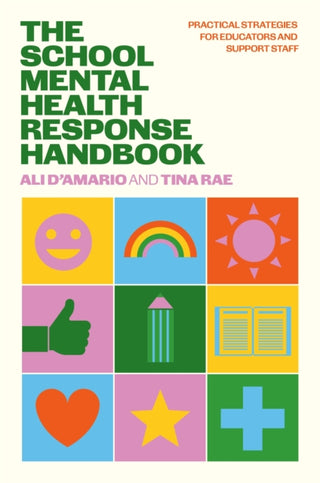Cover image for 9781805013860 - The School Mental Health Response Handbook