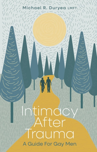 Cover image for 9781805017097 - Intimacy After Trauma