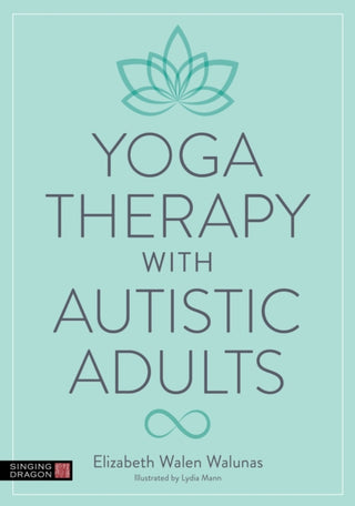 Cover image for 9781805017417 - Yoga Therapy with Autistic Adults