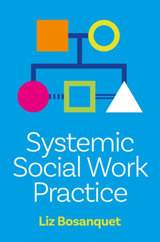 Cover image for 9781805017806 - Systemic Social Work Practice
