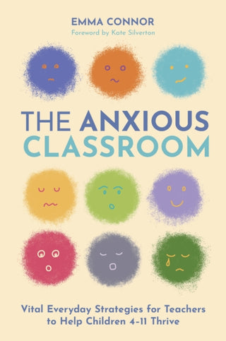 Cover image for 9781805018018 - The Anxious Classroom