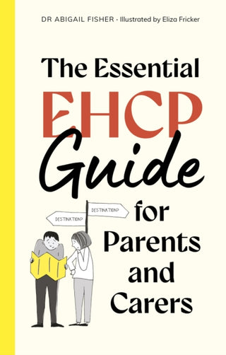 Cover image for 9781805018377 - The Essential EHCP Guide for Parents and Carers