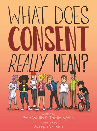 Cover image for 9781805018568 - What Does Consent Really Mean?