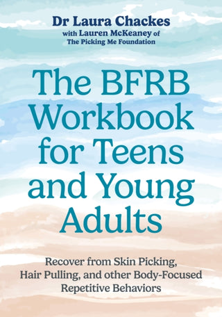 Cover image for 9781805018650 - The BFRB Workbook for Teens and Young Adults