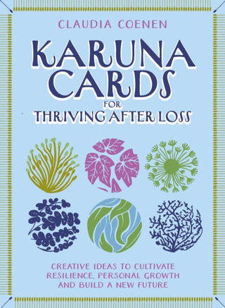 Cover image for 9781805019749 - Karuna Cards for Thriving After Loss