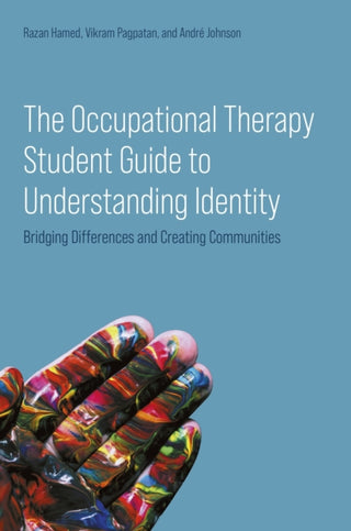 Cover image for 9781805019756 - The Occupational Therapy Student Guide to Understanding Identity