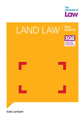 Cover image for 9781805022626 - SQE Land Law 5e