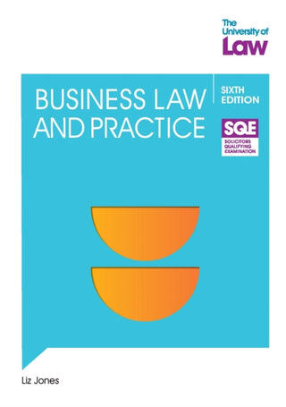 Cover image for 9781805023654 - SQE Business Law and Practice 6e