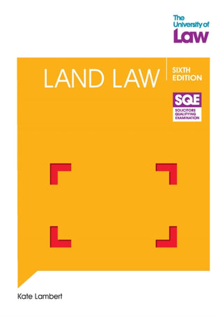 Cover image for 9781805023753 - SQE Land Law 6e