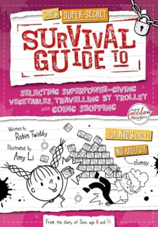 Cover image for 9781805052432 - Selecting Superpower-Giving Vegetables, Travelling by Trolley and Going Shopping