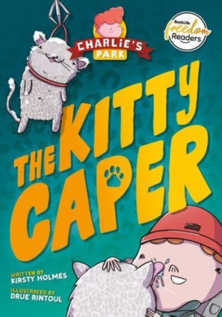 Cover image for 9781805053590 - The Kitty Caper (Charlie's Park #4)