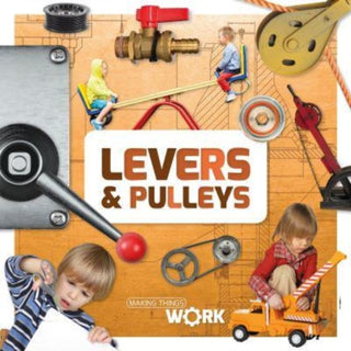 Cover image for 9781805053651 - Levers & Pulleys