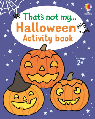Cover image for 9781805079804 - That's not my... Halloween Activity Book