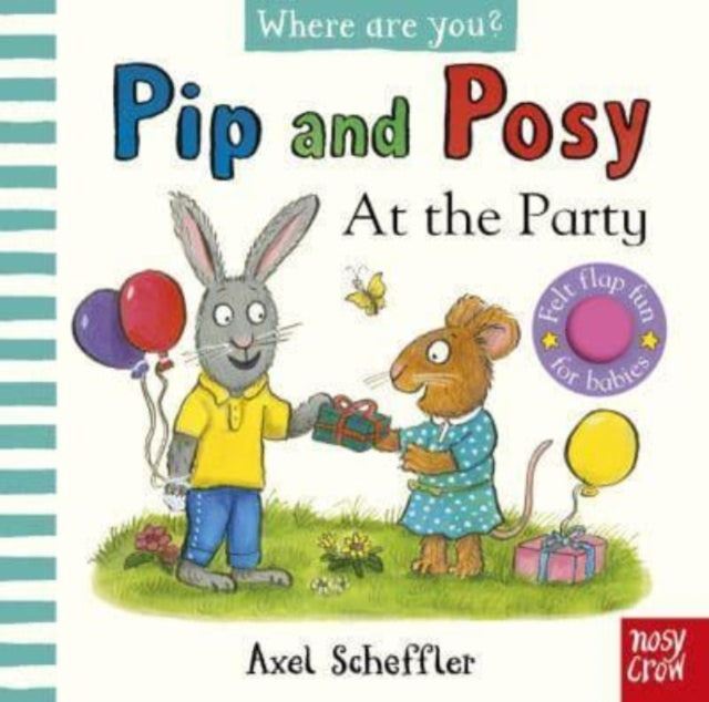 Cover image for 9781805130109 - Pip and Posy, Where Are You? At the Party (A Felt Flaps Book)