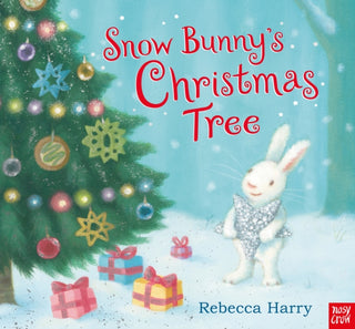 Cover image for 9781805130789 - Snow Bunny's Christmas Tree