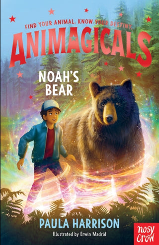 Cover image for 9781805130949 - Animagicals: Noah's Bear