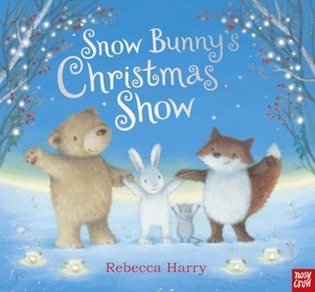 Cover image for 9781805131076 - Snow Bunny's Christmas Show