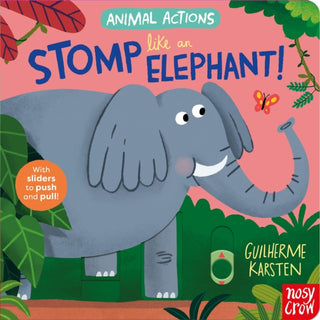 Supplemental image for 9781805131618 - Animal Actions: Stomp Like an Elephant