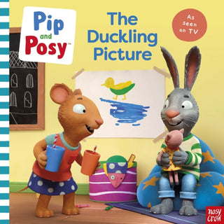 Cover image for 9781805132158 - Pip and Posy: The Duckling Picture (A TV tie-in picture book)