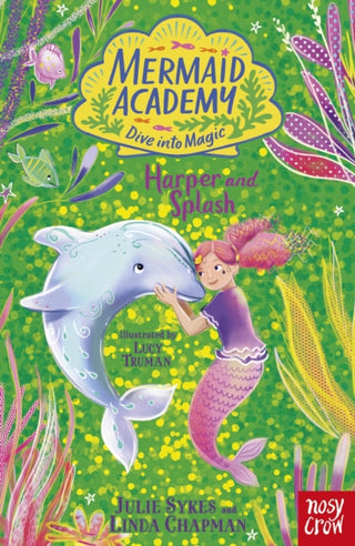 Supplemental image for 9781805132295 - Mermaid Academy: Harper and Splash