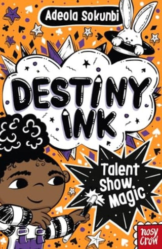 Supplemental image for 9781805132349 - Destiny Ink: Talent Show Magic