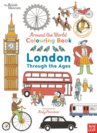 Cover image for 9781805132943 - British Museum: Around the World Colouring: London Through the Ages