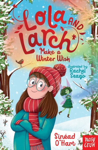 Cover image for 9781805133049 - Lola and Larch Make a Winter Wish