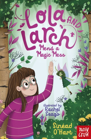 Cover image for 9781805133216 - Lola and Larch Mend a Magic Mess