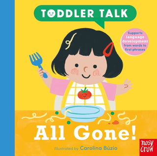 Supplemental image for 9781805133391 - Toddler Talk: All Gone!