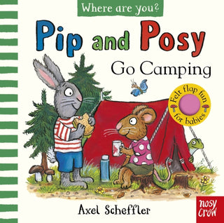 Supplemental image for 9781805134138 - Pip and Posy, Where Are You? Go Camping (A Felt Flaps Book)