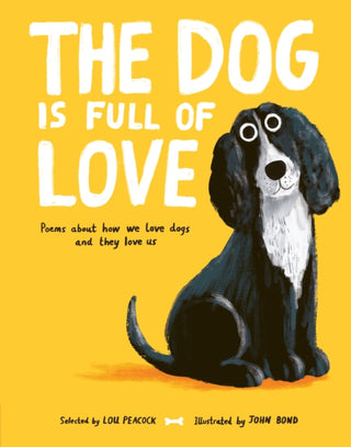 Cover image for 9781805134312 - The Dog is Full of Love