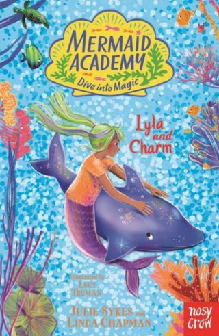 Cover image for 9781805134596 - Mermaid Academy: Lyla and Charm