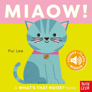 Supplemental image for 9781805134886 - What's That Noise? Miaow!