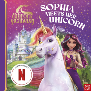 Cover image for 9781805135999 - Unicorn Academy: Sophia Meets Her Unicorn
