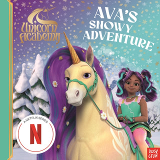 Cover image for 9781805136095 - Unicorn Academy: Ava's Snowy Adventure