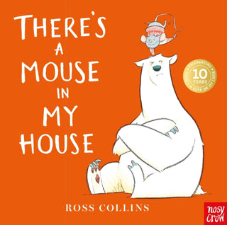 Cover image for 9781805136545 - There's a Mouse in My House