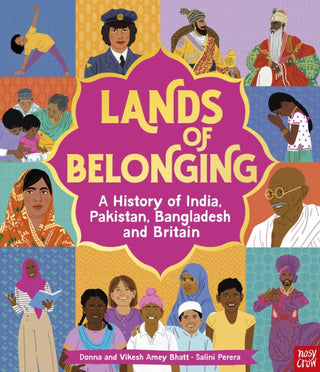 Cover image for 9781805137481 - Lands of Belonging: A History of India, Pakistan, Bangladesh and Britain