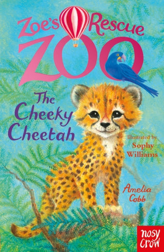 Cover image for 9781805139225 - Zoe's Rescue Zoo: The Cheeky Cheetah